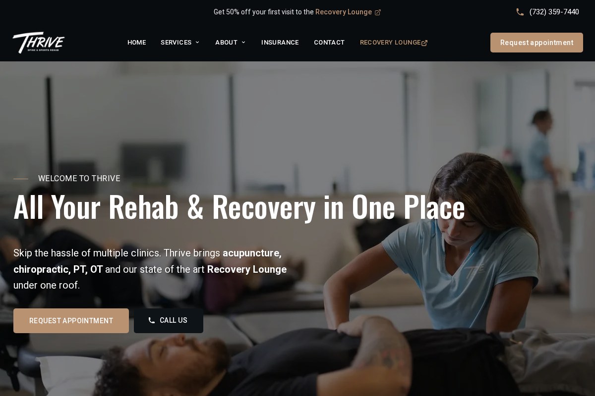Home page of Thrive Spine & Sports Rehab: a therapist treating a patient on a table under the headline "All Your Rehab & Recovery in One Place"